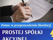 Szybkie przeprowadzenie likwidacji prostej spółki akcyjnej. Sprzedam spółkę